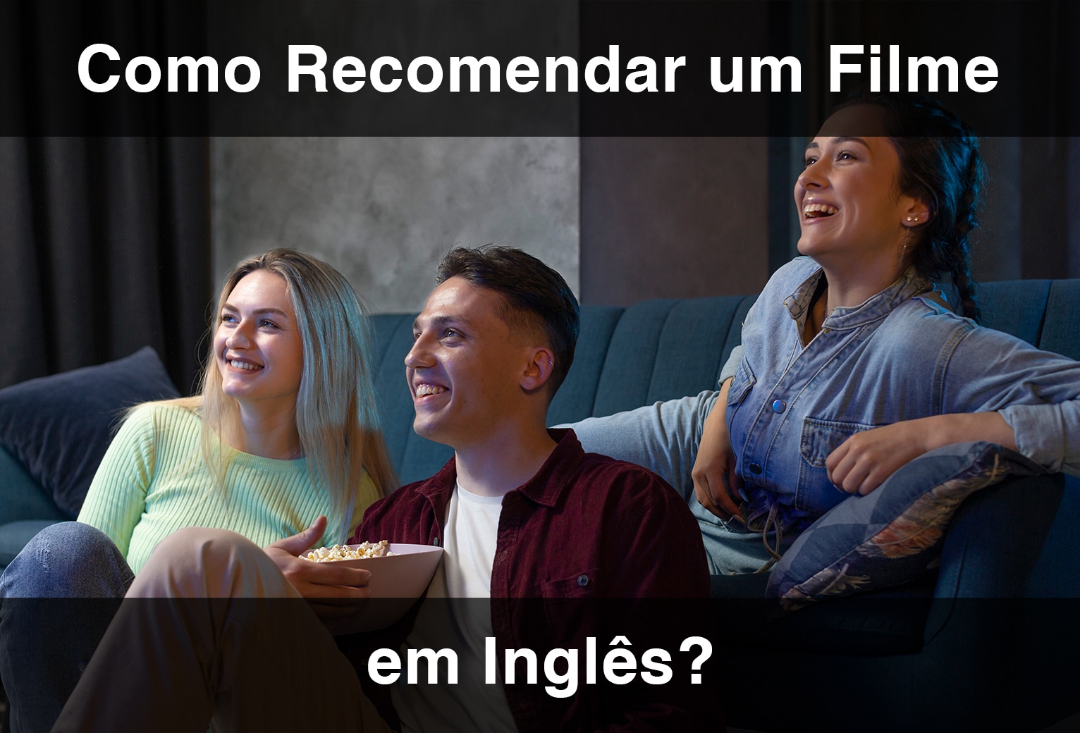 Frases em inglês para seus Status em Redes Sociais